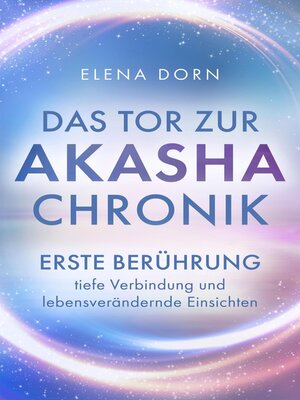 cover image of Das Tor zur Akasha Chronik